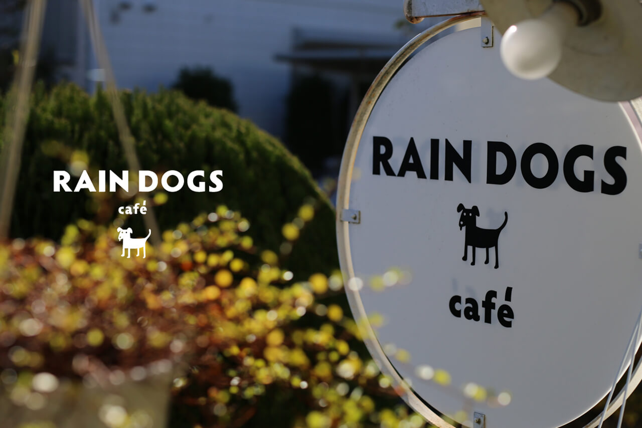 RAIN DOGS cafe
